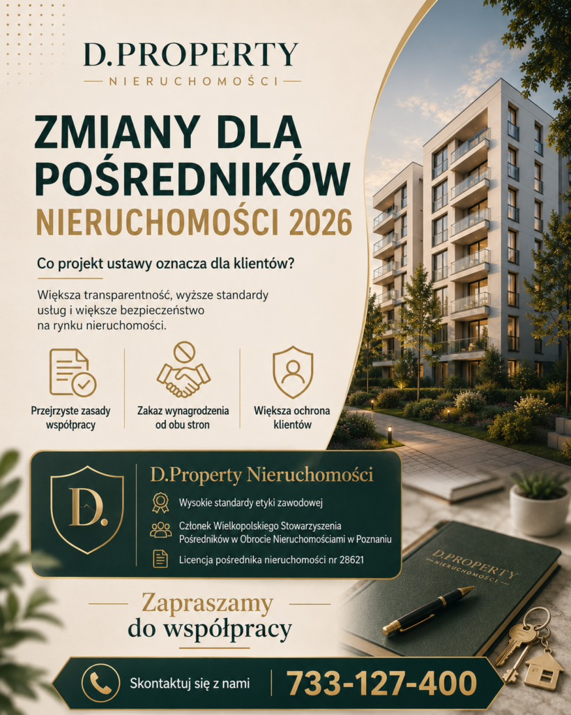 Zmiany dla pośredników nieruchomości 2026 – D.Property Nieruchomości